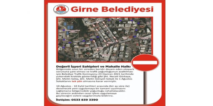 Girne’de bazı sokaklarda tek yön uygulamasına pazartesi başlanıyor