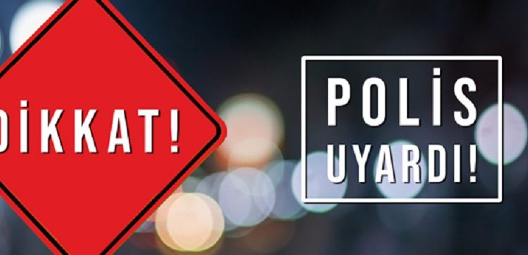 Polisten ‘dolandırıcılara dikkat’ uyarısı