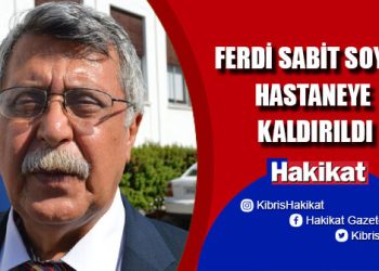 Eski Başbakan Ferdi Sabit Soyer dün gece ritim bozukluğu şikayetiyle hastaneye kaldırıldı