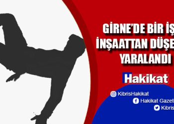Girne’de bir inşaatta iş kazası 4 metre yüksekten düştü
