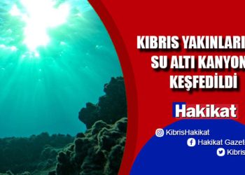 İsrailli Bilim İnsanları su altı kanyonu keşfetti
