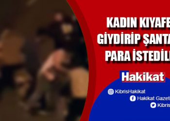 Şehir eşkıyaları darp ettikleri kişiye kadın kıyafetleri giydirip videoya aldı!
