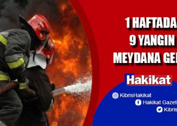 Geçen hafta meydana gelen 9 yangın, 170 milyon 402 bin TL zarara neden oldu