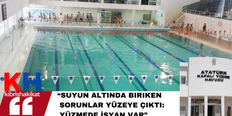 Suyun altında biriken sorunlar yüzeye çıktı: Yüzmede isyan var